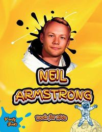 Cover image for Neil Armstrong Book for Kids