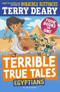 Cover image for Terrible True Tales: Egyptians