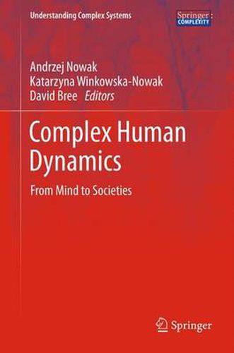 Cover image for Complex Human Dynamics: From Mind to Societies