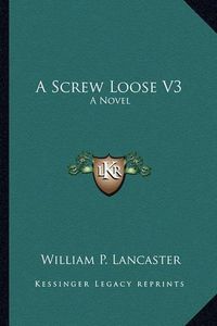 Cover image for A Screw Loose V3