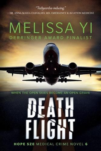 Cover image for Death Flight: Hope Sze Medical Thriller