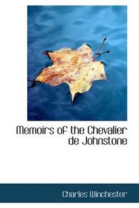 Cover image for Memoirs of the Chevalier de Johnstone