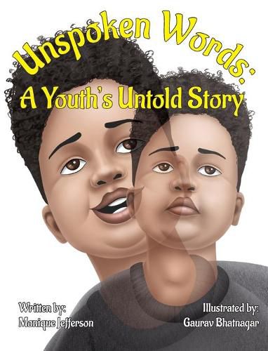 Cover image for Unspoken Words: A Youth's Untold Story