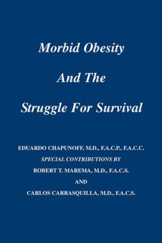 Cover image for Morbid Obesity and the Struggle for Survival