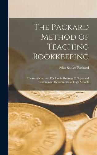 Cover image for The Packard Method of Teaching Bookkeeping