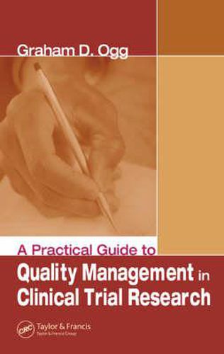 Cover image for A Practical Guide to Quality Management in Clinical Trial Research