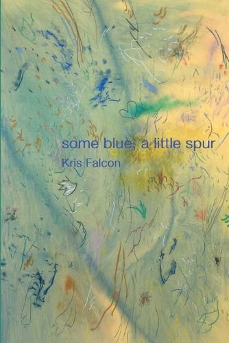 Cover image for some blue, a little spur