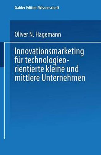 Cover image for Innovationsmarketing Fur Technologieorientierte Kleine Und Mittlere Unternehmen