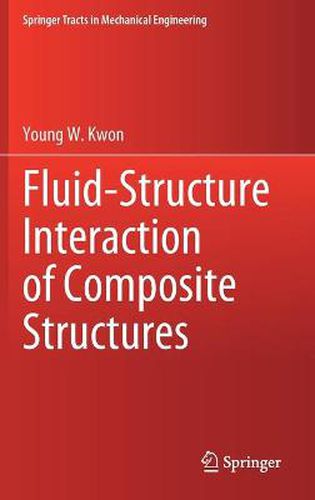 Cover image for Fluid-Structure Interaction of Composite Structures