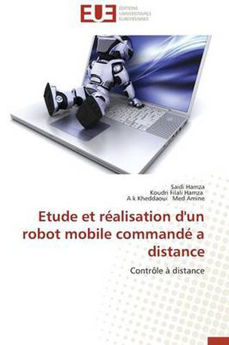 Cover image for Etude Et R alisation d'Un Robot Mobile Command a Distance