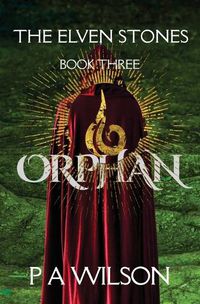 Cover image for The Elven Stones; Orphan