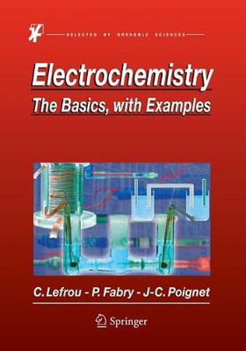 Electrochemistry: The Basics, With Examples