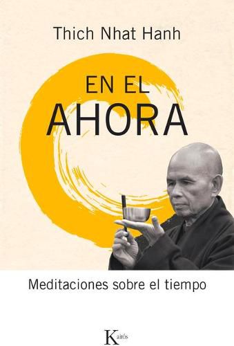 Cover image for En El Ahora: Meditaciones Sobre El Tiempo