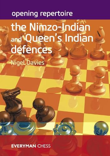 Cover image for Opening Repertoire: The Nimzo-Indian and Queen's Indian Defences