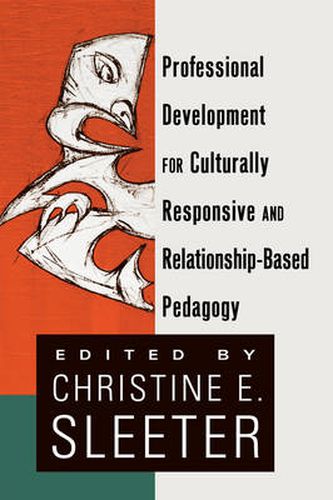 Cover image for Professional Development for Culturally Responsive and Relationship-Based Pedagogy