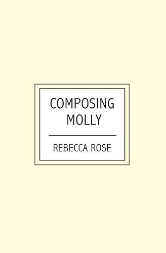 Cover image for Composing Molly