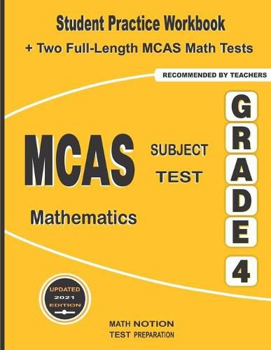 Cover image for MCAS Subject Test Mathematics Grade 4: Student Practice Workbook + Two Full-Length MCAS Math Tests