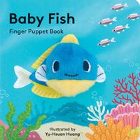 Cover image for Baby Fish: Finger Puppet Book