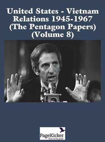 Cover image for United States - Vietnam Relations 1945 - 1967 (the Pentagon Papers) (Volume 8)