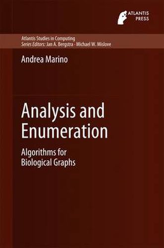 Cover image for Analysis and Enumeration: Algorithms for Biological Graphs