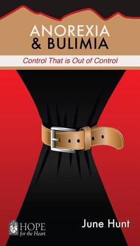 Cover image for Anorexia & Bulimia: Control That Is Out of Control