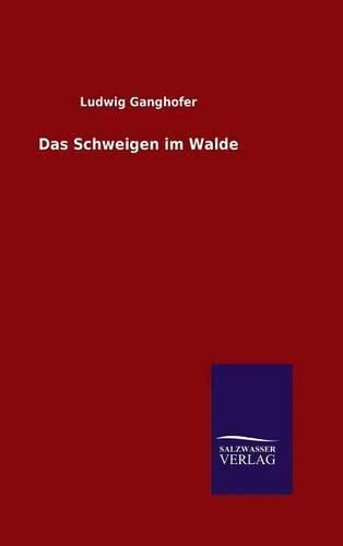 Cover image for Das Schweigen im Walde