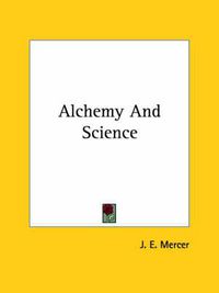 Cover image for Alchemy and Science