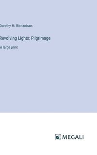 Cover image for Revolving Lights; Pilgrimage