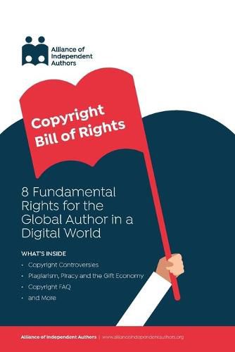 Cover image for Copyright Bill of Rights: 8 Fundamental Rights for the Global Author in a Digital World