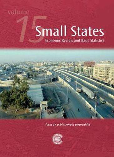 Cover image for Small States: Economic Review and Basic Statistics, Volume 15