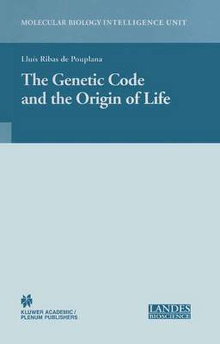 Cover image for The Genetic Code and the Origin of Life