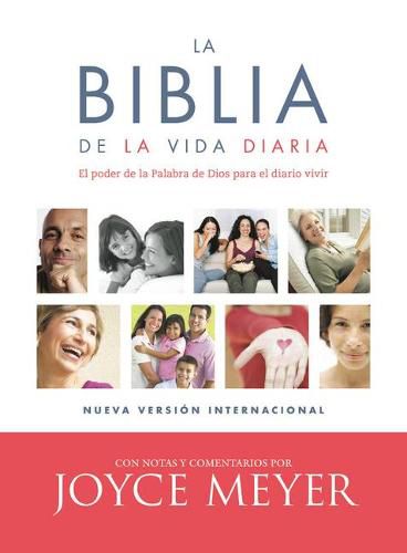 Cover image for La Biblia de la Vida Diaria, NVI: El Poder de la Palabra de Dios Para El Diario Vivir