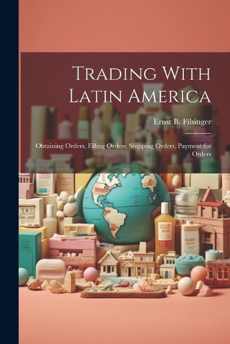 Cover image for Trading With Latin America