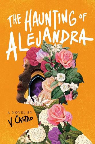 Cover image for The Haunting of Alejandra: A Novel