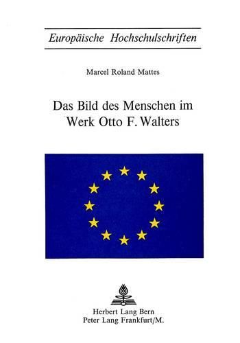 Cover image for Das Bild Des Menschen Im Werk Otto F. Walters