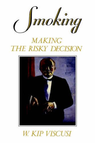 Cover image for Smoking: Making the Risky Decision