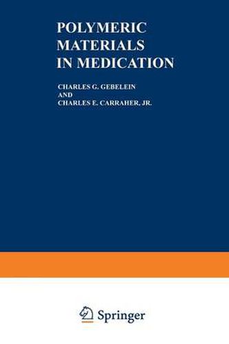 Cover image for Polymeric Materials in Medication