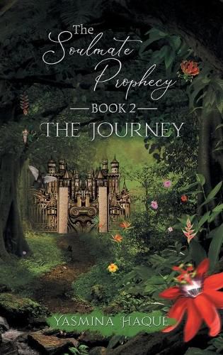 Cover image for The Soulmate Prophecy: Book 2: The Journey