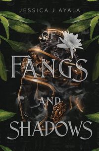 Cover image for Of Fangs and Shadows