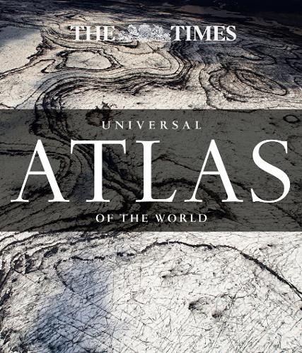 The Times Universal Atlas of the World