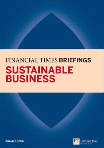 Cover image for Sustainable Business: Financial Times Briefing