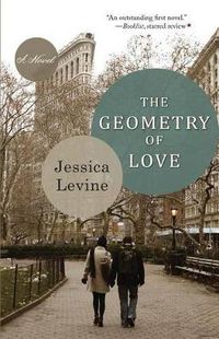 Cover image for The Geometry of Love: A Novel