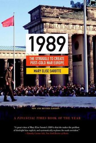 Cover image for 1989: The Struggle to Create Post-Cold War Europe - Updated Edition