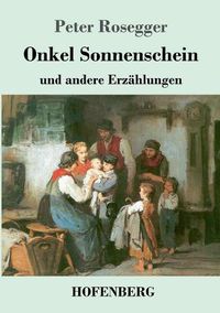 Cover image for Onkel Sonnenschein: und andere Erzahlungen