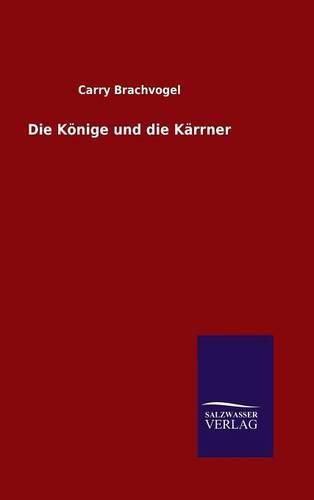 Cover image for Die Koenige und die Karrner