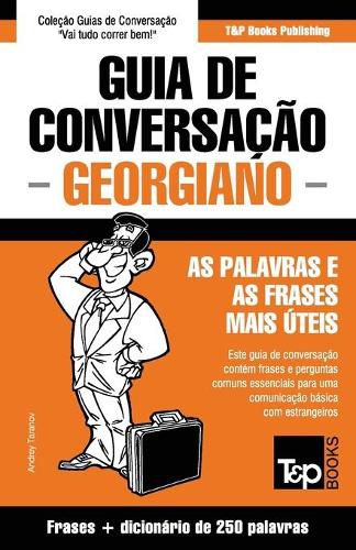 Cover image for Guia de Conversacao Portugues-Georgiano e mini dicionario 250 palavras