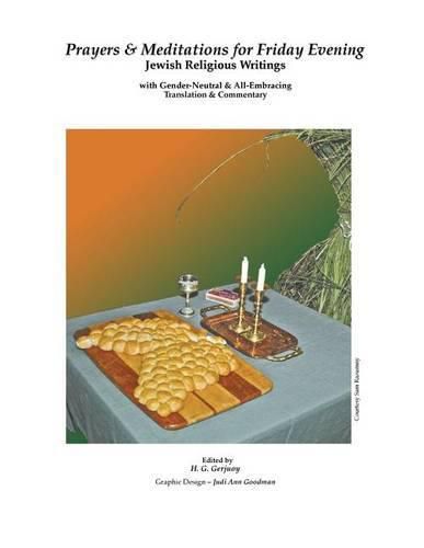 Cover image for Prayers & Meditations for Friday Evening: Jewish Religious Writings with Gender-Neutral & All-Embracing Translation & Commentary