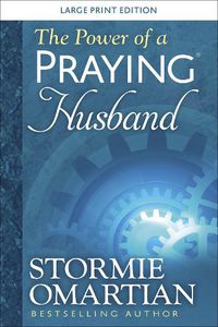 Cover image for The Power of a Praying Husband Large Print