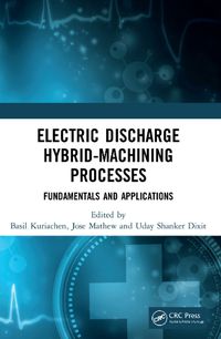 Cover image for Electric Discharge Hybrid-Machining Processes