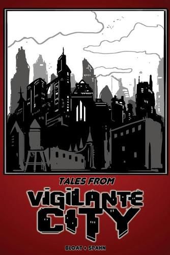 Cover image for Tales From Vigilante City